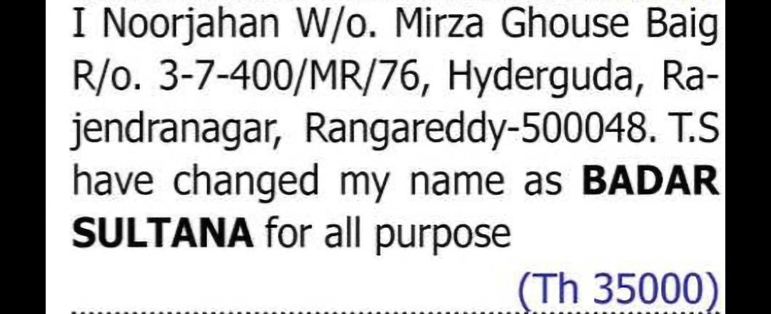 CHANGE OF NAME: NOORJAHAN TO BADAR SULTANA
