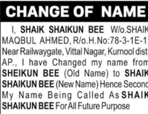 Change of Name Notice – Shaik Shaikun Bee