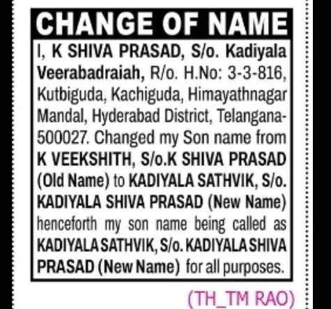 Change of Name Notice K Veekshith to Kadiyala Sathvik.