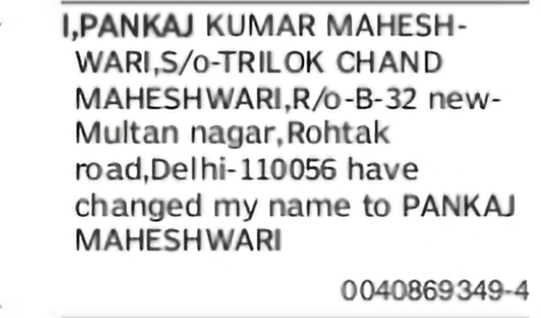 Change of Name – Pankaj Kumar Maheshwari to Pankaj Maheshwari