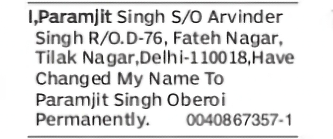 Change of Name – Paramjit Singh to Paramjit Singh Oberoi