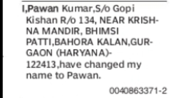CHANGE OF NAME PAWAN KUMAR TO PAWAN