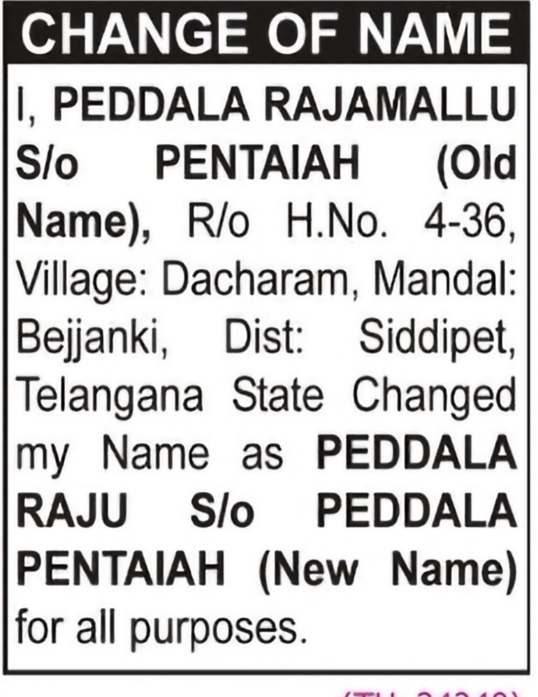 Change of Name – Peddala Rajamallu to Peddala Raju / Peddala Pentaiah