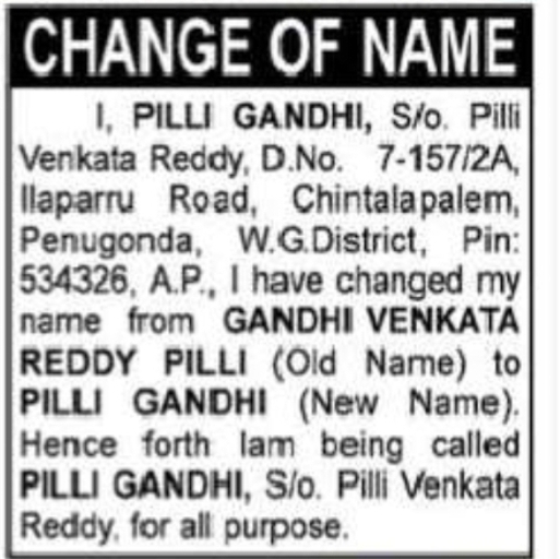 Change of Name – Pilli Gandhi