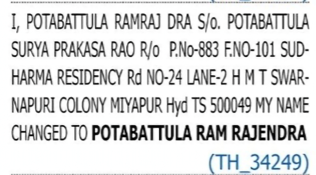 Change of Name – Potabattula Ramraj Dra to Potabattula Ram Rajendra