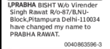 CHANGE OF NAME PRABHA BISHT TO PRABHA RAWAT