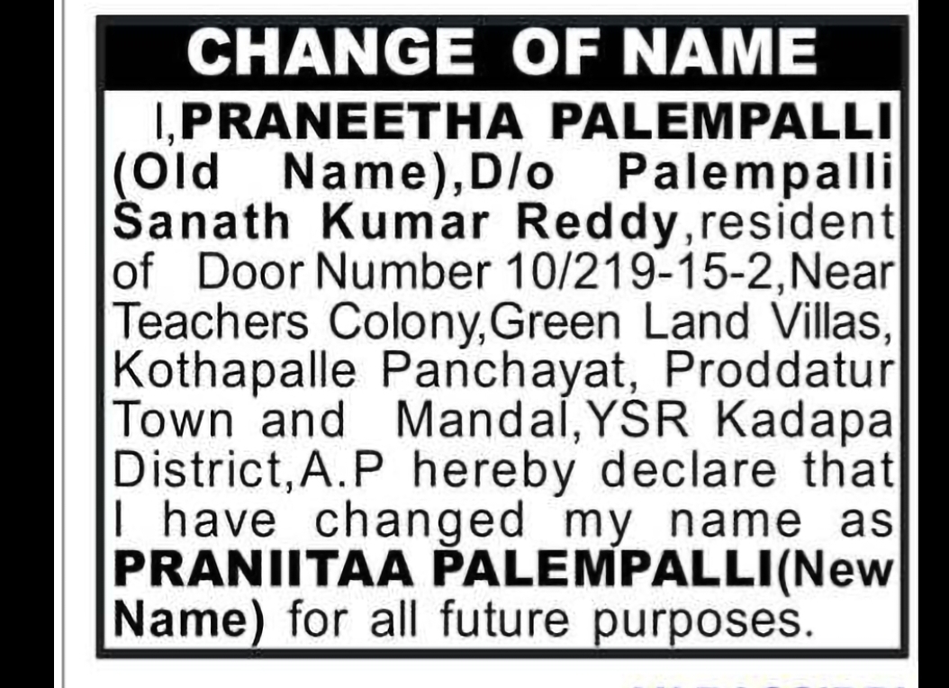 Change of Name – PRANEETHA PALEMPALLI to PRANIITAA PALEMPALLI