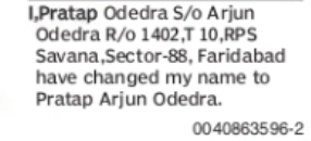 CHANGE OF NAME: PRATAP ODEDRA TO PRATAP ARJUN ODEDRA