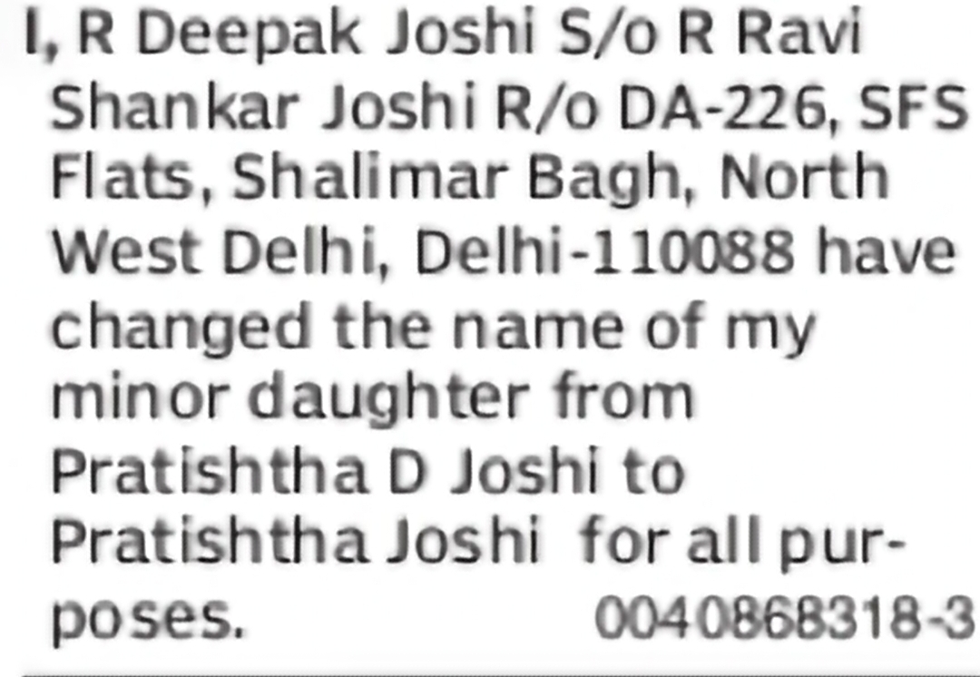 Change of Name – Pratishtha D Joshi to Pratishtha Joshi