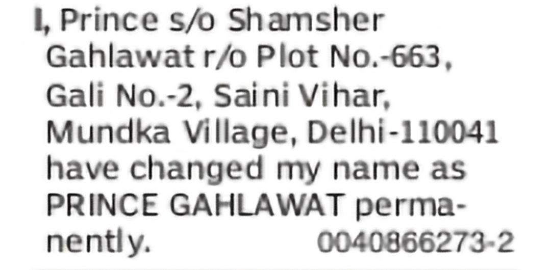 Change of Name: Prince to Prince Gahlawat