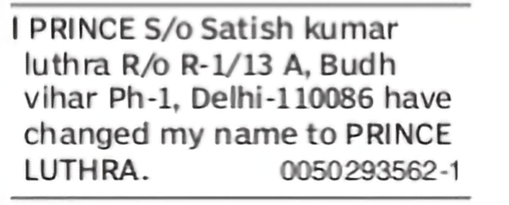 Change of Name – Prince to Prince Luthra