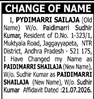 Change of Name – Pydimarri Satyaleela to Pydimarri Shailaja