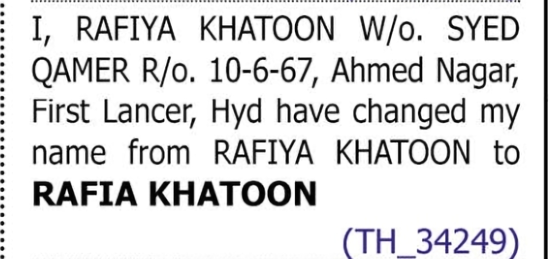 Change of Name: RAFIYA KHATOON to RAFIA KHATOON