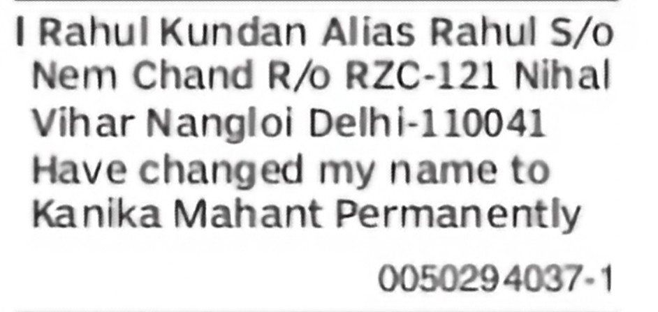 Change of Name – Rahul Kundan Alias Rahul to Kanika Mahant