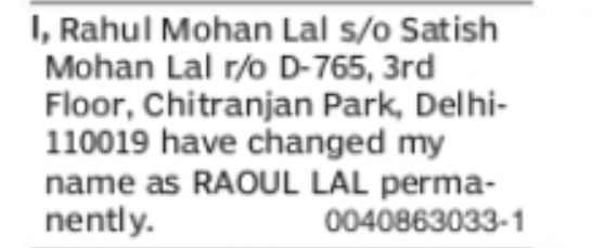 Change of Name Rahul Mohan Lal to Raoul Lal