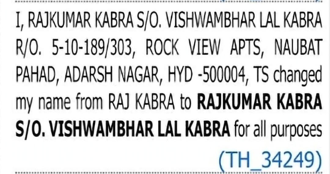 Change of Name: Raj Kabra to Rajkumar Kabra