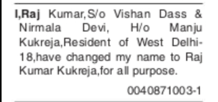 Change of Name: Raj Kumar to Raj Kumar Kukreja