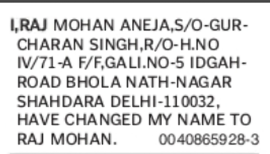 Change of Name Raj Mohan Aneja to Raj Mohan