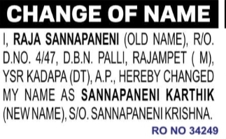 Change of Name – Raja Sannapaneni to Sannapaneni Karthik
