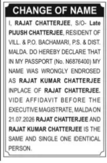 Change of Name – Rajat Kumar Chatterjee to Rajat Chatterjee