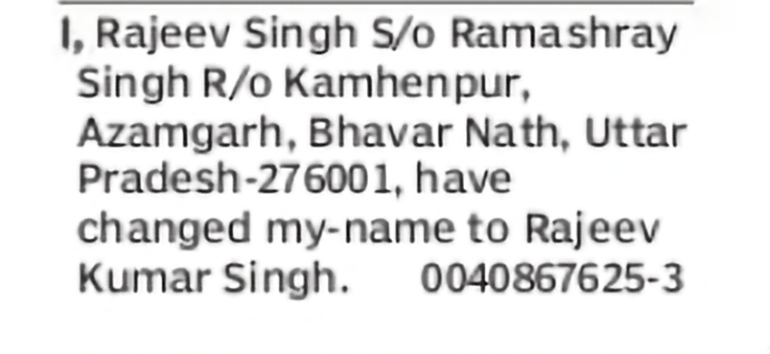 Change of Name – Rajeev Singh to Rajeev Kumar Singh