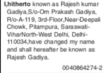 CHANGE OF NAME – RAJESH KUMAR GADIYA TO RAJESH GADIYA