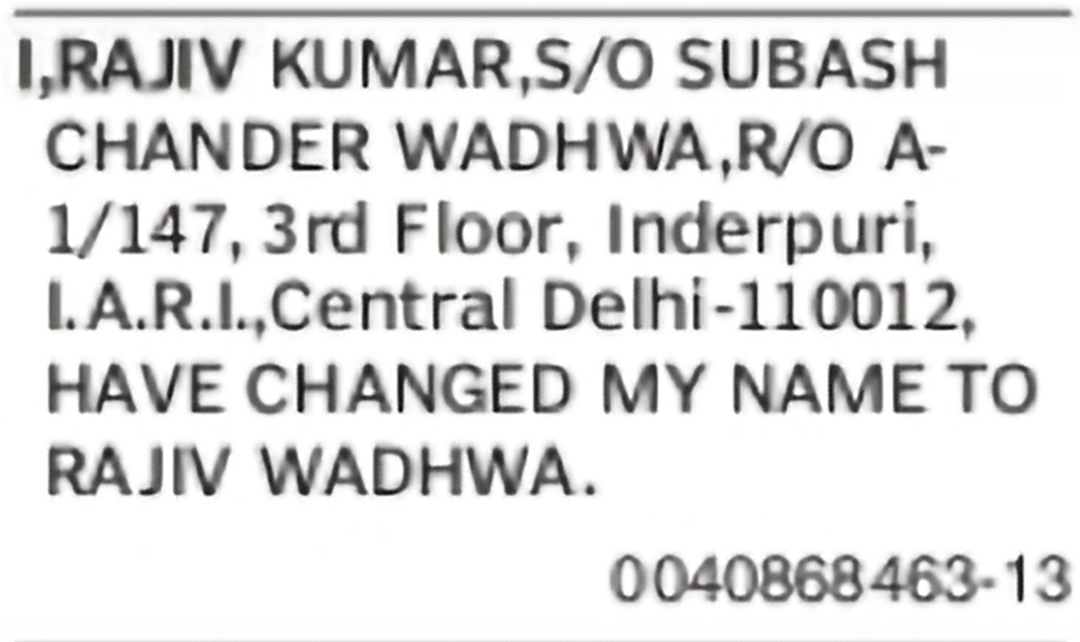 Change of Name – Rajiv Kumar to Rajiv Wadhwa