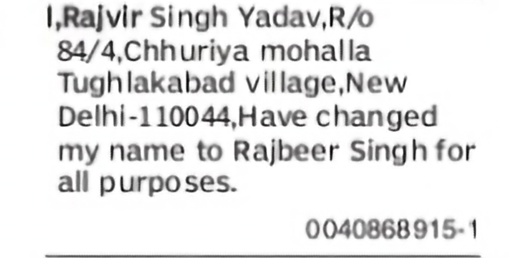 Change of Name – Rajvir Singh Yadav to Rajbeer Singh