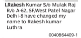 Change of Name: Rakesh Kumar to Rakesh Kumar Luthra
