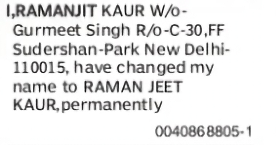 Change of Name – Ramanjit Kaur to Raman Jeet Kaur