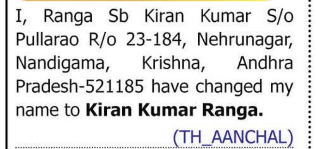 CHANGE OF NAME — RANGA SB KIRAN KUMAR TO KIRAN KUMAR RANGA