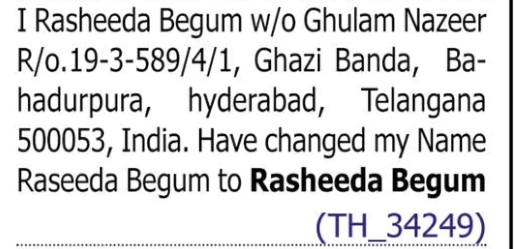 Change of Name: Raseeda Begum to Rasheeda Begum