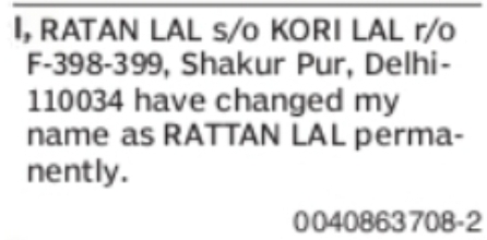 CHANGE OF NAME – RATAN LAL TO RATTAN LAL