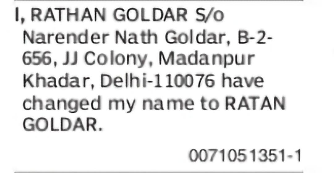 Change of Name: Rathan Goldar to Ratan Goldar