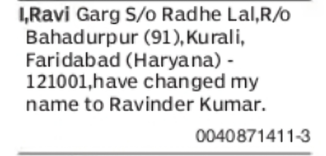 Change of Name – Ravi Garg to Ravinder Kumar