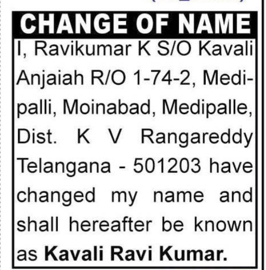 CHANGE OF NAME — RAVIKUMAR K TO KAVALI RAVI KUMAR