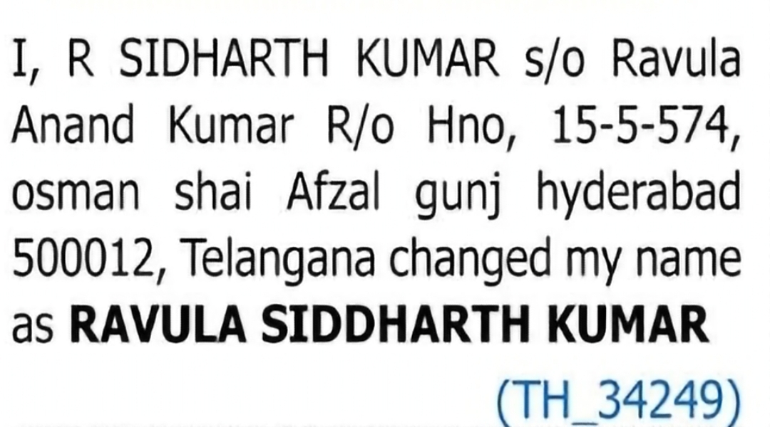 Change of Name – Ravula Anand Kumar to Ravula Sidharth Kumar