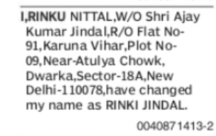 Change of Name: Rinku Nittal to Rinki Jindal