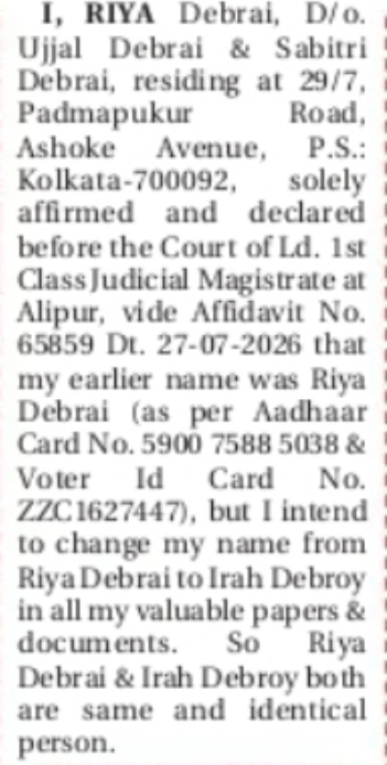 CHANGE OF NAME: RIYA DEBRAI TO RIAH DEBROY