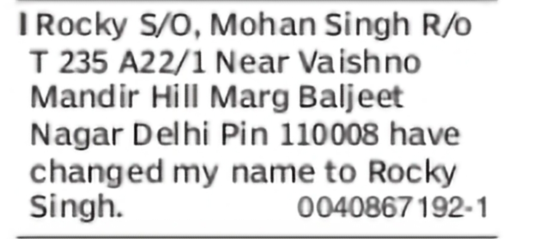 Change of Name – Rocky to Rocky Singh
