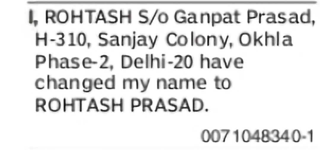 Change of Name Rohtash Prasad to Rohtash