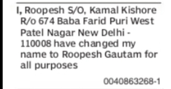 CHANGE OF NAME ROOPESH TO ROOPESH GAUTAM