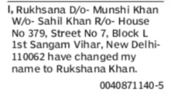 Change of Name: Rukhsana to Rukshana Khan