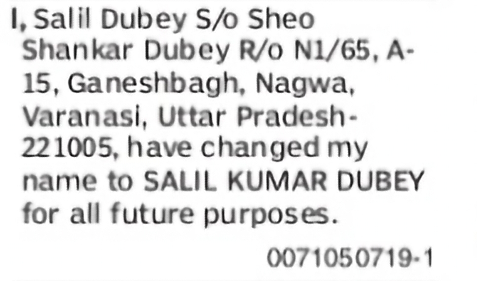Change of Name – Salil Dubey to Salil Kumar Dubey