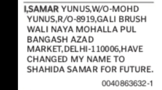 CHANGE OF NAME SAMAR YUNUS TO SHAHIDA SAMAR