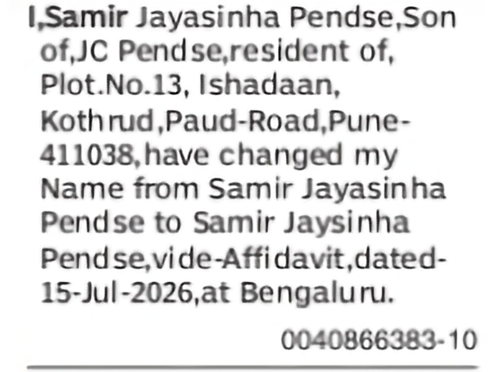 Change of Name: Samir Jayasinha Pendse to Samir Jaysinha Pendse