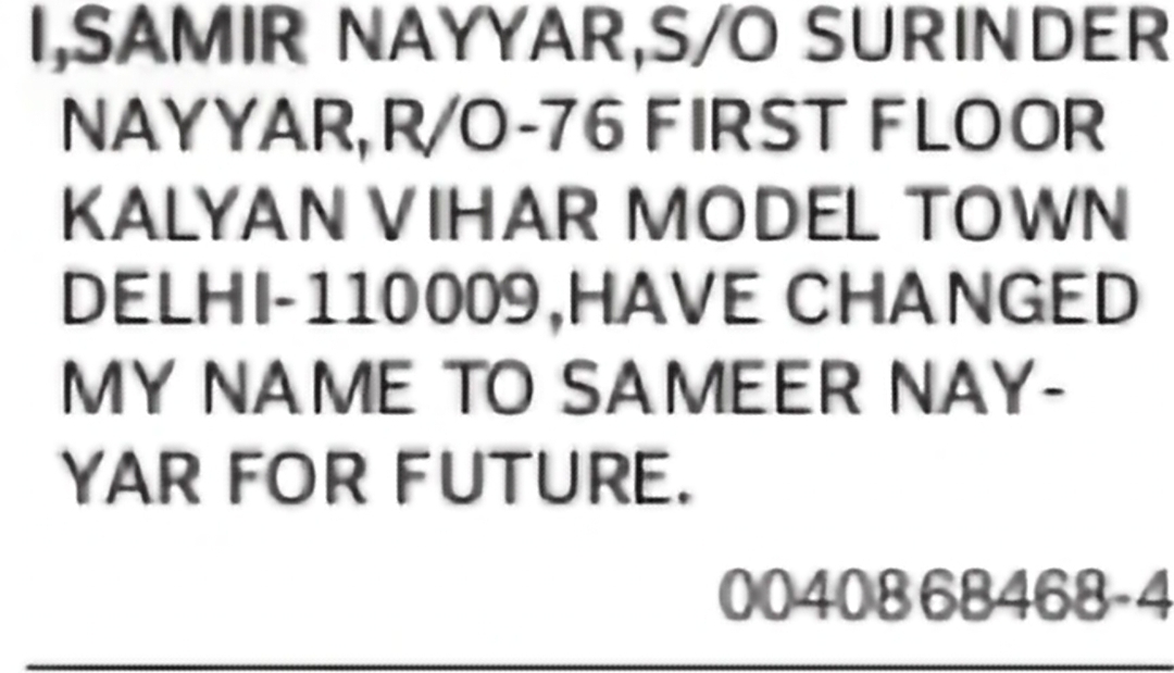 Change of Name – Samir Nayyar to Sameer Nayyar