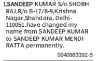 CHANGE OF NAME SANDEEP KUMAR TO SANDEEP KUMAR MENDIRATTA