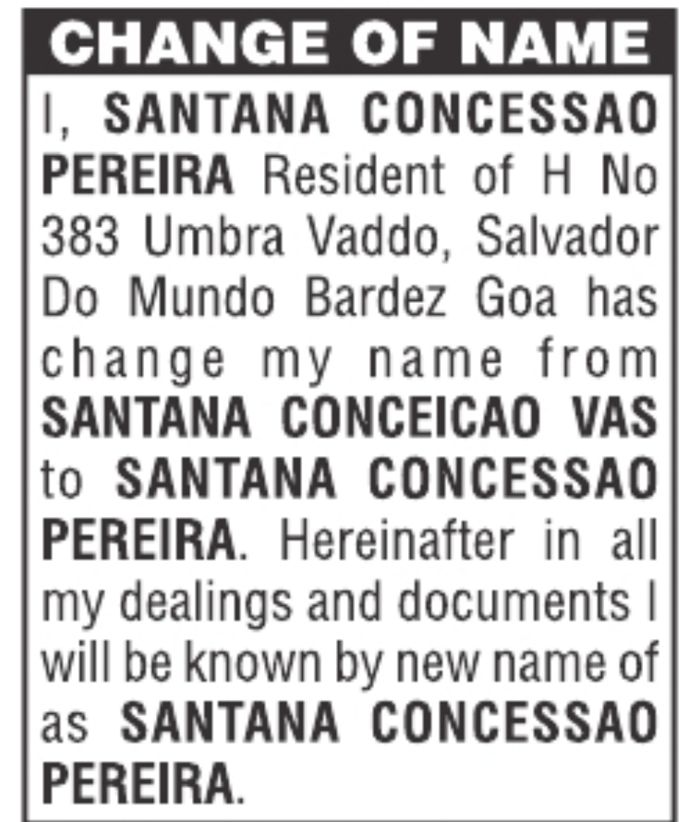 Change of Name: Santana Conceicao Vas to Santana Concessao Pereira