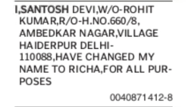 Change of Name: Santosh Devi to Richa
